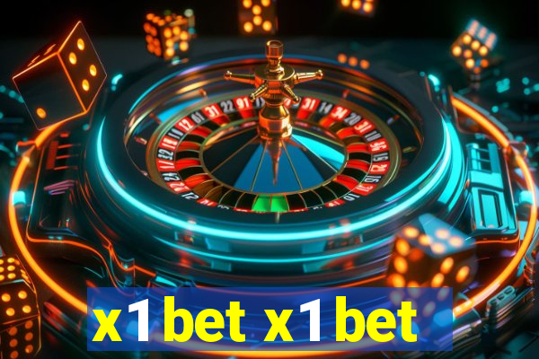 x1 bet x1 bet